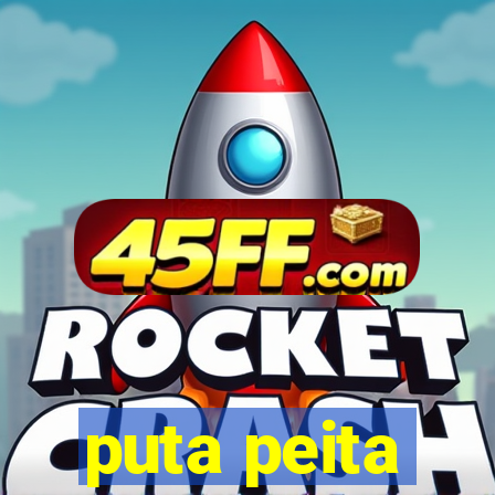 puta peita